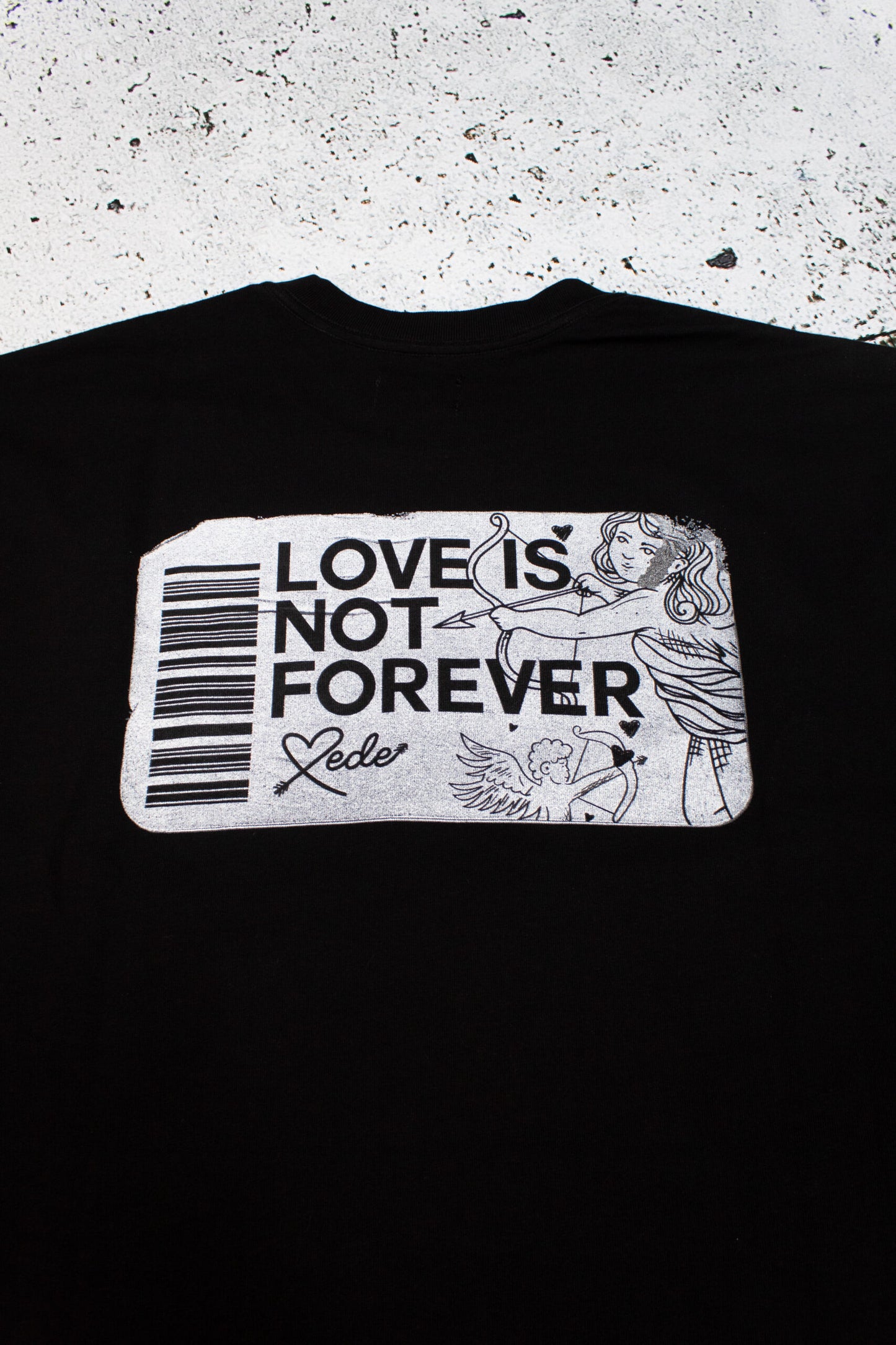 Mede love is not forever tee