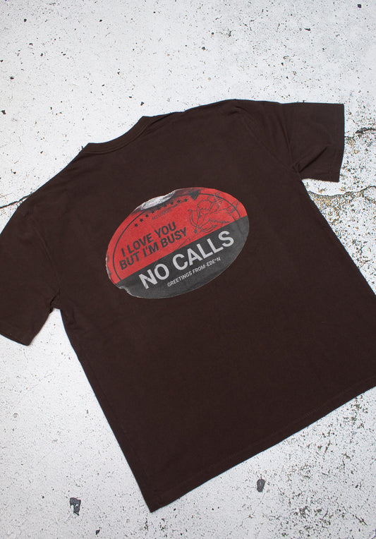 Mede no calls tee