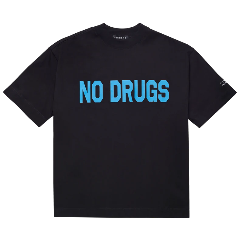 Sinners no drugs black t-shirt