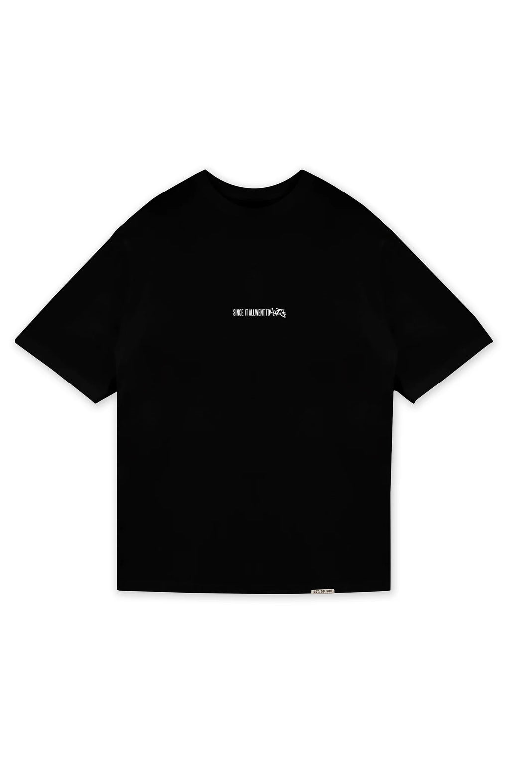 Son of son since it all went to shit t-shirt OT-083